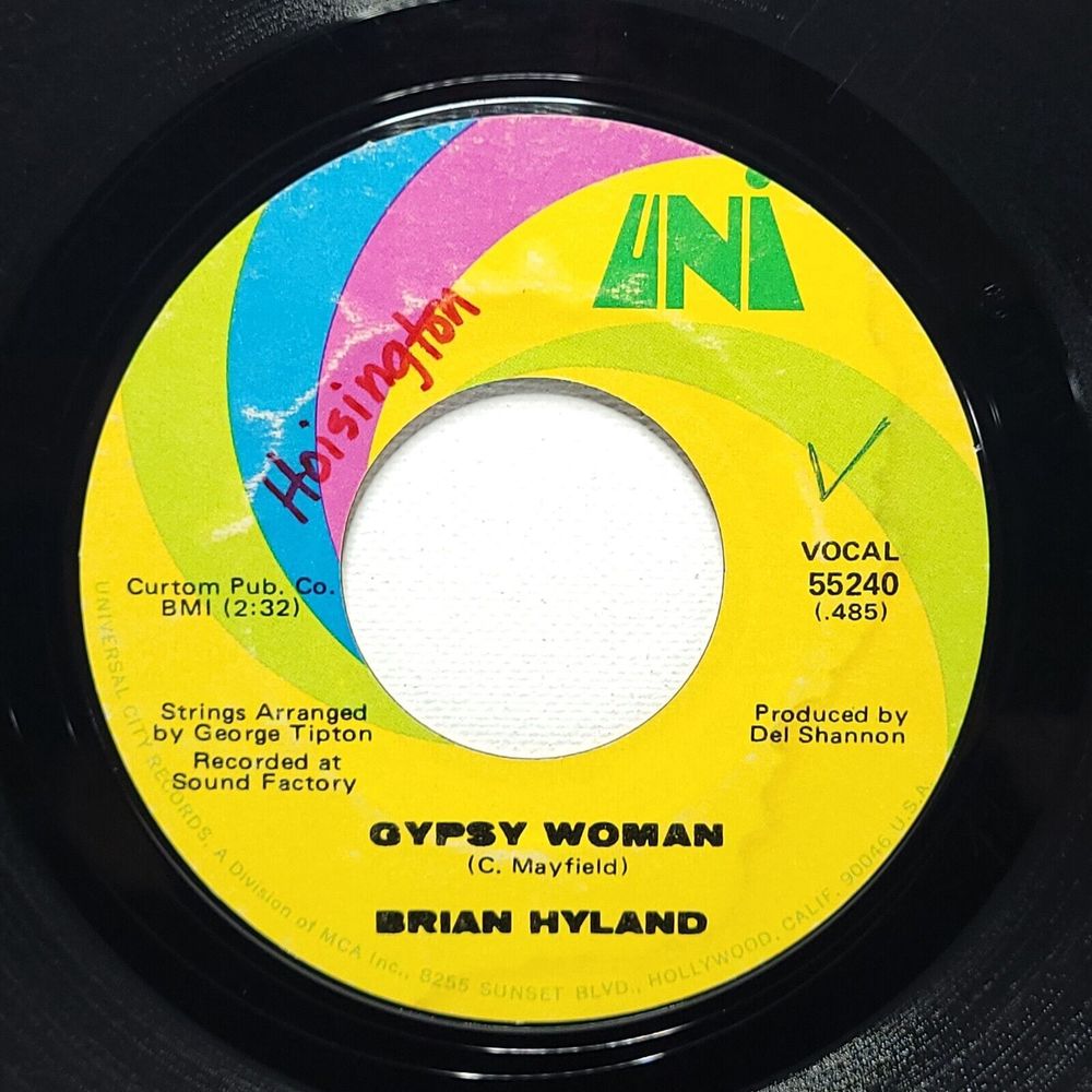 Brian Hyland ‎Vinyl 45 Gypsy Woman / You And Me (#2) on UNI VG Rock